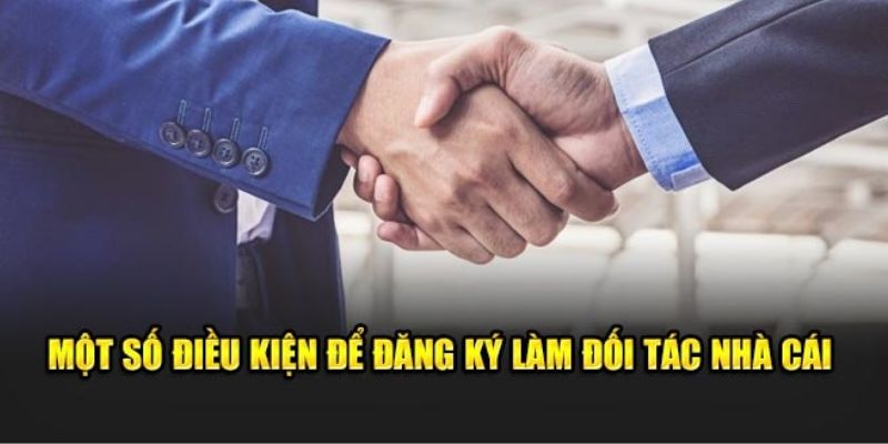 Điều kiện để hợp tác mở đại lý