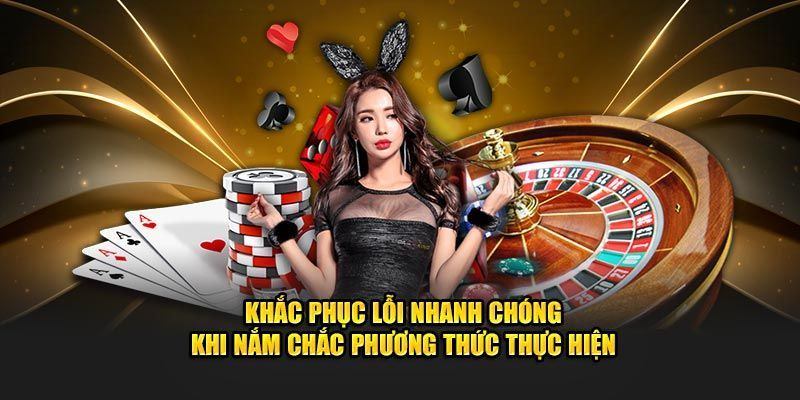 Các lỗi thường gặp khi vào tài khoản thành viên 